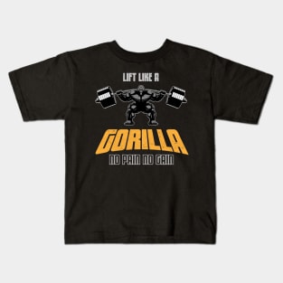 Lift Like A Gorilla Kids T-Shirt